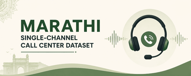 58K+ Hours Marathi Single-Channel Call Center Dataset Dataset on Opendatabay data marketplace