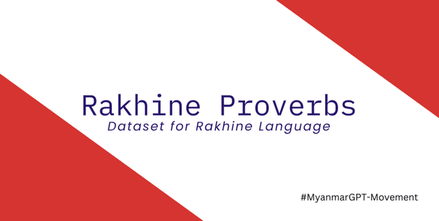 Rakhine Language Proverbs Dataset Dataset on Opendatabay data marketplace