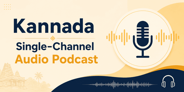 3K+ Hours Kannada Single-Channel Audio Podcast Dataset on Opendatabay data marketplace
