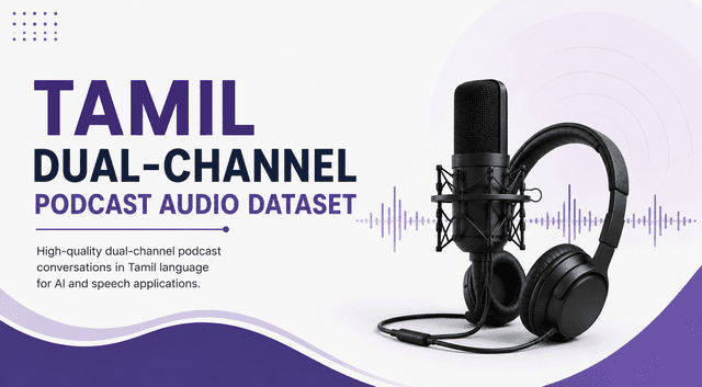 3K+ Hours Tamil Dual-Channel Podcast Audio Dataset Dataset on Opendatabay data marketplace