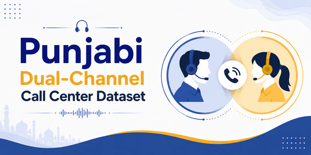 333K+ Hours Punjabi Dual-Channel Call Center Dataset Dataset on Opendatabay data marketplace