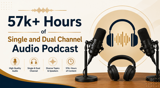 57k+ Hours of Single and Dual Channel Audio Podcast Dataset on Opendatabay data marketplace