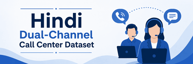1.5Mn+ Hours Hindi Dual-Channel Call Center Dataset Dataset on Opendatabay data marketplace