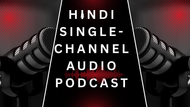 11K+ Hours Hindi Single-Channel Audio Podcast Dataset on Opendatabay data marketplace