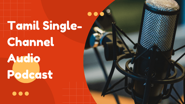 3.3K+ Hours Tamil Single-Channel Audio Podcast Dataset on Opendatabay data marketplace