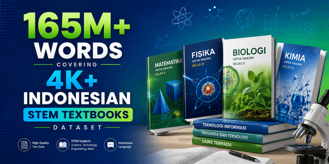 165M+ Words covering 4K+ Indonesian STEM Textbooks Dataset Dataset on Opendatabay data marketplace
